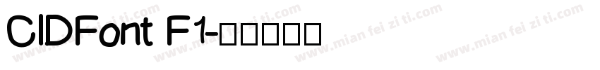 CIDFont F1字体转换